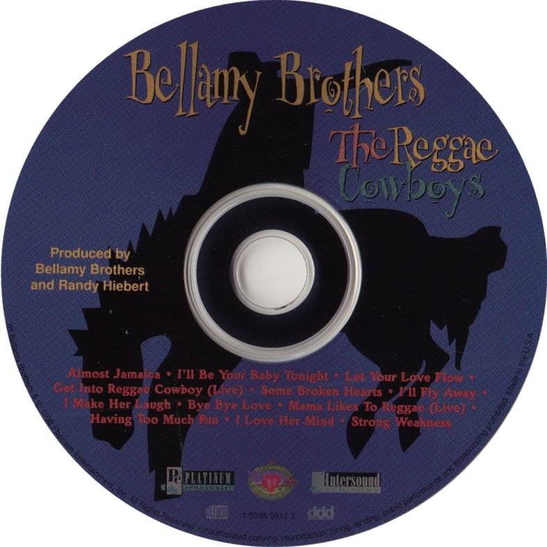 The Bellamy Brothers The Reggae Cowboys : CD